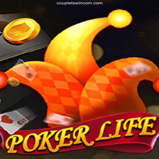 PokerLife: The Ultimate Online Poker Experience on Coupletwin Platform