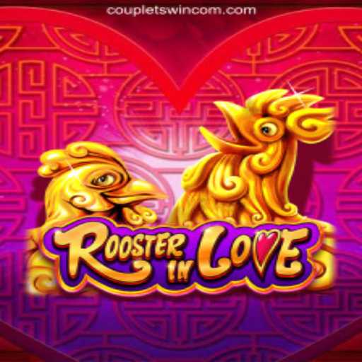 RoosterInLove: The Thrilling World of Coupletswin⭐️ ONLINE PLATAFORMA OFICIAL